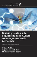 Uttam A. More (U. A.) | DiseñO Y SíNtesis De Algunos Nuevos Acheis Como...