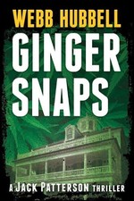 Webb Hubbell Ginger Snaps (Paperback) Jack Patterson Thriller (UK IMPORT)