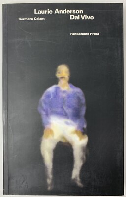 Laurie Anderson Dal Vivo Germano Celant Installation Project Book