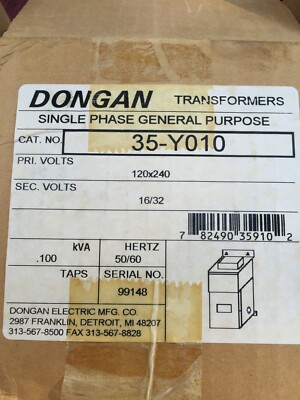 DONGAN SINGLE PHASE TRANSFORMER 35-Y010 PRI. 120X240 SEC. 16/32 0.100KVA