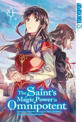 The Saint's Magic Power is Omnipotent 04, Fujiazuki