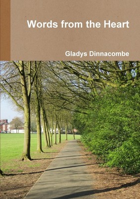 Words from the Heart Gladys Dinnacombe Taschenbuch Englisch 2017 [.]