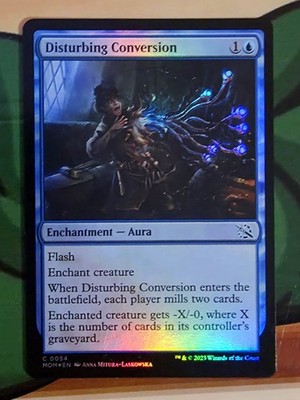 X 1 Disturbing Conversion Foil March of the Machine 054 MTG Magic The Gathering