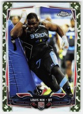 2014 Topps Chrome Camo Refractors Louis Nix Rookie #153 Texans RC,/499