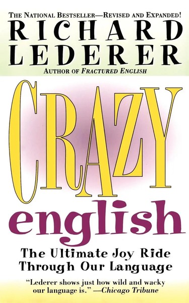Richard Lederer | Crazy English | Taschenbuch | Englisch (1998) | Paperback-image