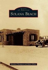 Matthew Thompson Hilary White Solana Beach (Paperback) Images of America