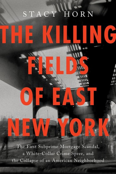 Stacy Horn | The Killing Fields Of East New York | Taschenbuch | Englisch (2026)-image