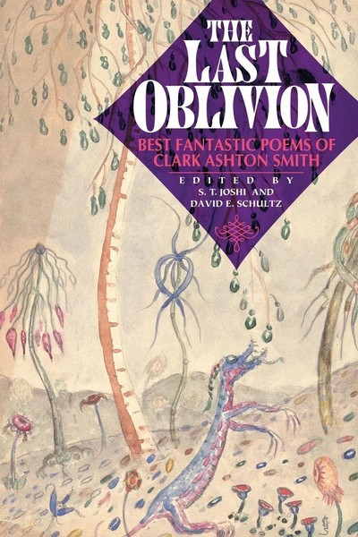 The Last Oblivion | Best Fantastic Poems Of Clark Ashton Smith | Smith | Buch-image