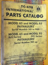International Parts Catalog Model 65 & 95 Payhaulers Made In USA