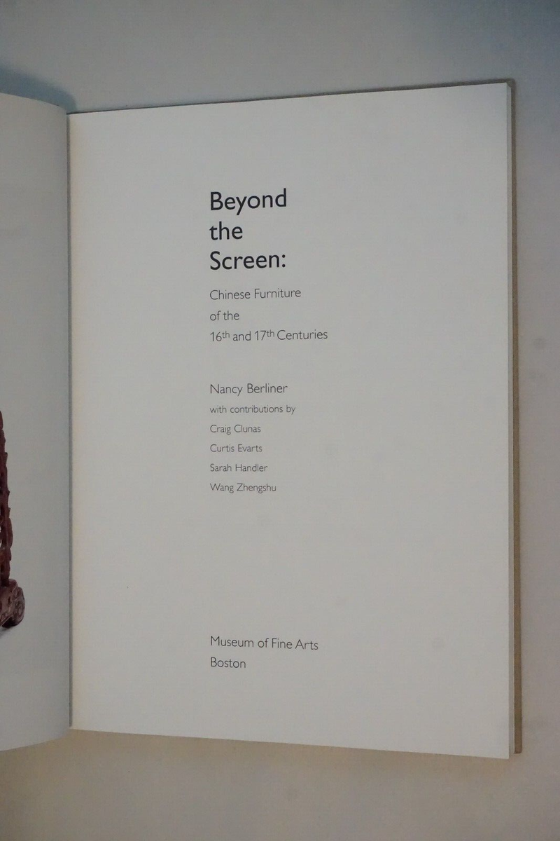 Beyond the Screen: Chinese Furniture of the 16th and 17th