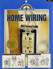 Step by Step Guide Book on Home Wiring - Paperback By Ray McReynolds - GOOD