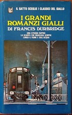 I grandi romanzi gialli di Francis Durbridge Longanesi 1975 Il gatto sceglie