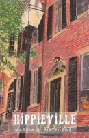 Marcia K. Matthews | Hippieville | Taschenbuch | Englisch (2013) | Xlibris