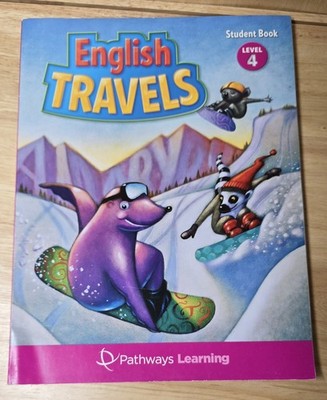 English Travels (English Travels, Student Book Level 4)Pathways Learning