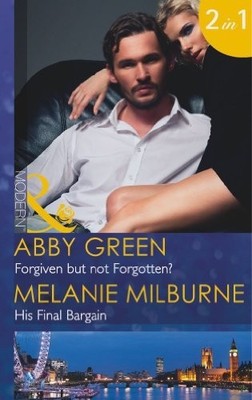 Forgiven but not Forgotten?: Forgiv..., Milburne, Melan