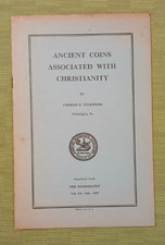 Ancient Coins Associated With Christianity, 1947 offprint, Charles E. Tuckwood