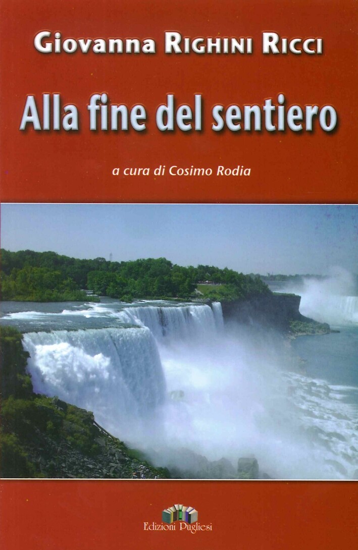 Alla fine del sentiero - [Edizioni Pugliesi]