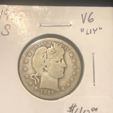 Barber Quarter 1915-S VG+ Condition Better Date Bold Rims