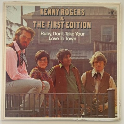 1969 Kenny Rogers & The First Edition Ruby Don't Take Your Love To Town Vinyl LP