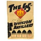 New ListingHistory Of The 45th Infantry Division Field Artillery Book WW2 US Army Military