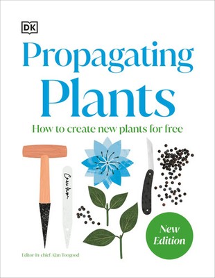 RHS Propagating Plants | Buch | Englisch (2025) | How to Grow Plants for Free