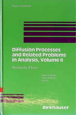 Diffusion processes and related problems in analysis; Teil: Vol. 2., Stochastic 