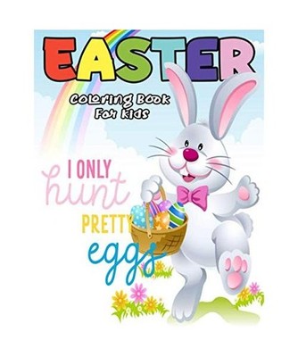 Easter coloring book for kids: The big Easter Coloring Book   More than 45 Fun