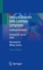 Anthony M. Szema | Unusual Diseases with Comm...