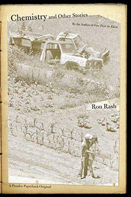 Chemistry and Other Stories - Paperback By Rash, Ron - GOOD