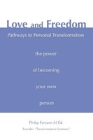 Philip Ferranti | Love And Freedom | Taschenbuch | Englisch (2006) | Iuniverse