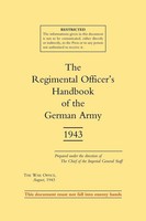 Regimental Officer Os Handbook Of The German Army 1943 | 1943 (U. A.) | Englisch