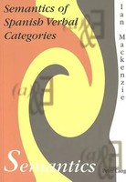 Ian E. Mackenzie | Semantics Of Spanish Verbal Categories | Taschenbuch