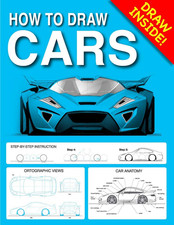 How to Draw CARS: Step-by-Step Lessons for Cars, Trucks, SUV's and more.