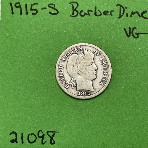 1915-S Barber / Liberty Head Dime 10c Vg Very Good 90% Silver