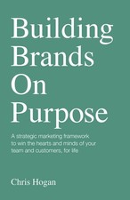 Chris Hogan Building Brands on Purpose (Paperback) (UK IMPORT)