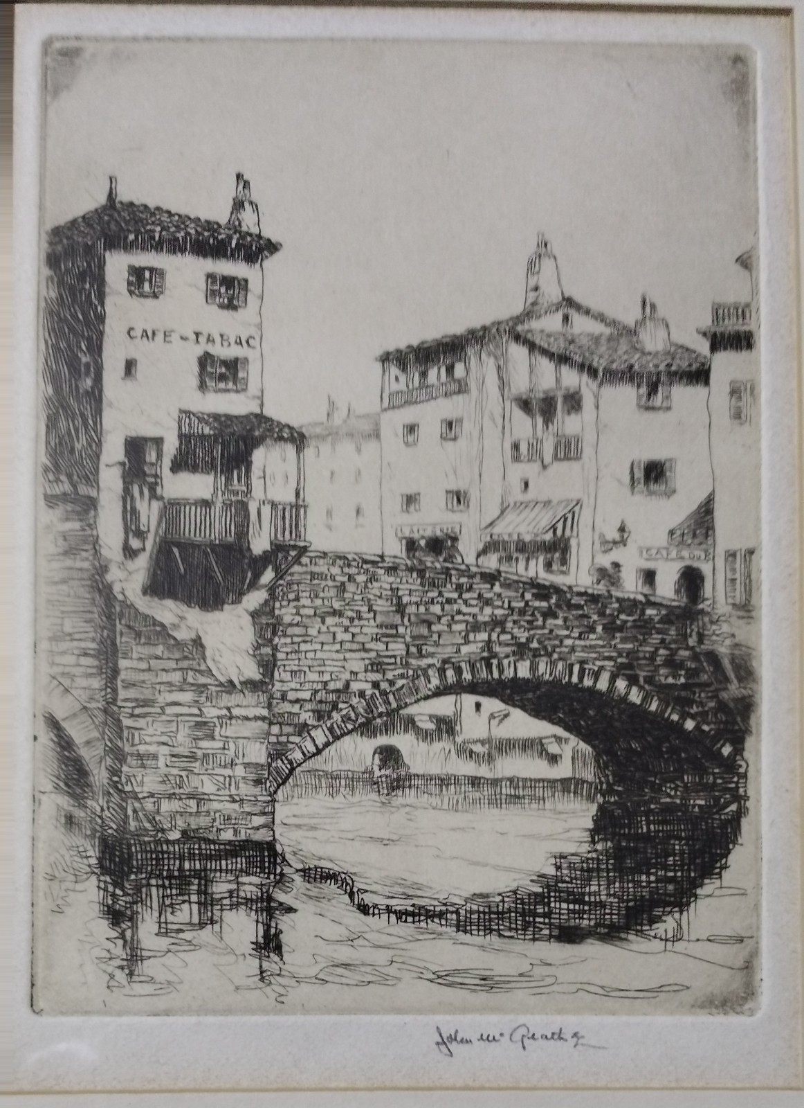 John Mcgrath Original Proof Etching Cafe-Tabac And Stone Bridge