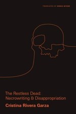 The Restless Dead: Necrowriting and Disapprop...