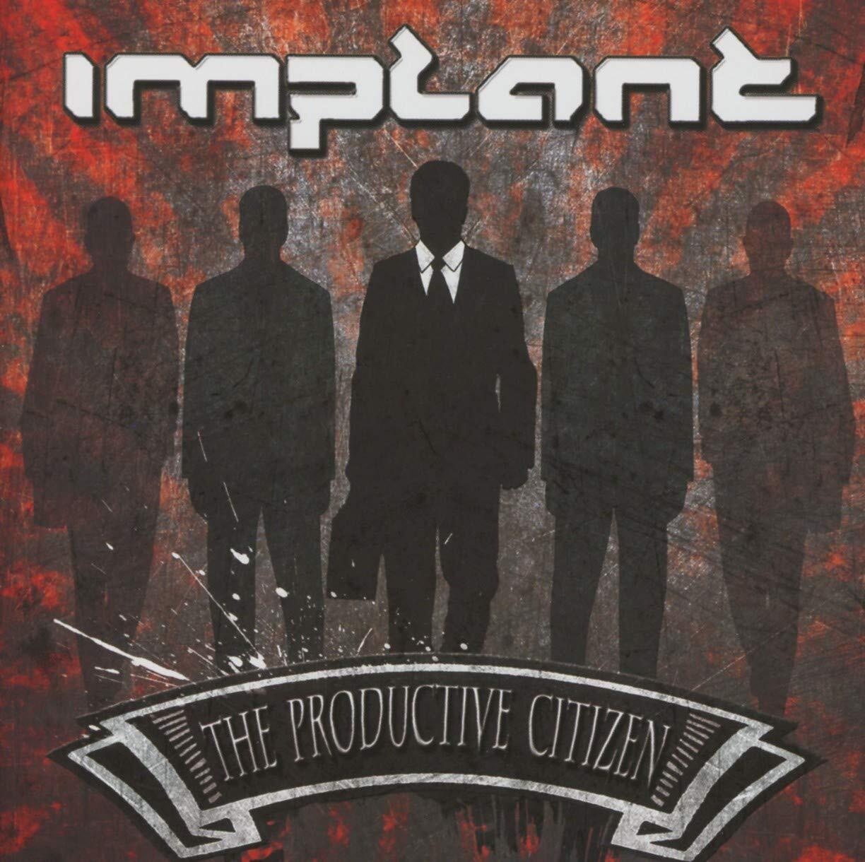 Implant The Productive Citizen (CD)