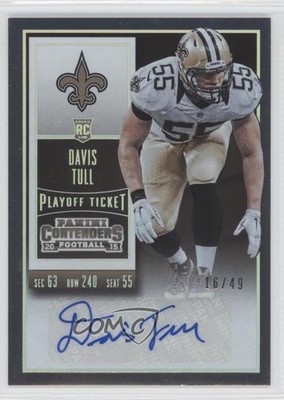 2015 Contenders Playoff Ticket 16/49 Davis Tull (Team Logo) Rookie Auto RC 0f6