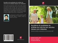 EquilíBrio & Qualidade Da AnáLise Da Marcha Em Adultos Idosos Com Diabetes Shaim