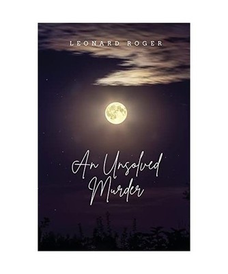 An Unsolved Murder, Leonard Roger