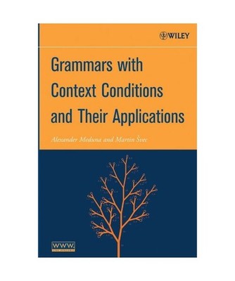 Grammars with Context Conditions and Their Applications, Svec, Martin