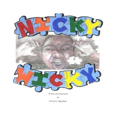 NICKY WICKY Erinn E. Hatcher Paperback Amazon Digital Services LL
