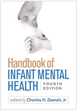 Handbook of Infant Mental Health - paperback Zeanah Jr., Charles H.