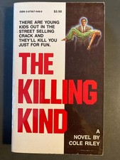 Killing Kind - Cole Riley - First Edition - Like New - Holloway House