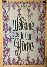 Garden Flag 12x18 Welcome to our home flowers Colorful Double Sided Handmade