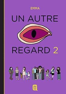 Un autre regard. Vol. 2. Fallait demander  | Buch | Zustand sehr gut
