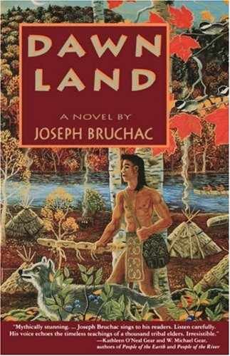 Dawn Land - Paperback, by Bruchac Joseph - Good