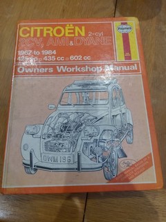 Haynes Owners Workshop Manual Citroën 2CV AMI And Dyane 1967 To 1984