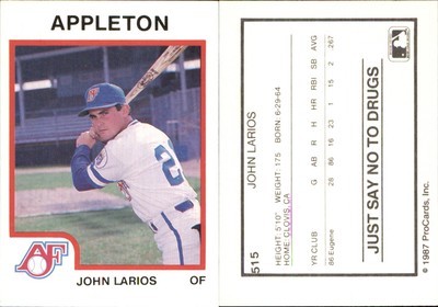 John Larios 1987 ProCards #515 RC Card Appleton Foxes